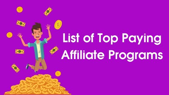 Top Paying Affiliate Programs